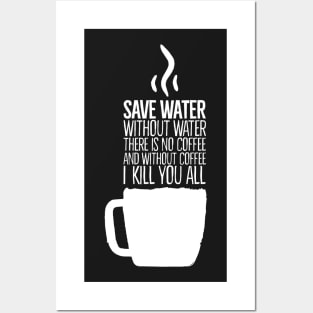 save water Posters and Art